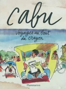Couverture du produit · Voyages au bout du crayon