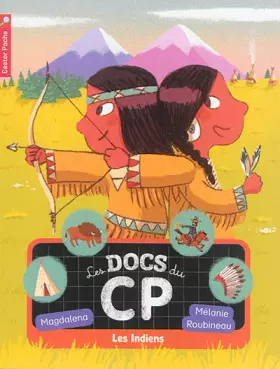 Couverture du produit · Les docs du CP : Les Indiens