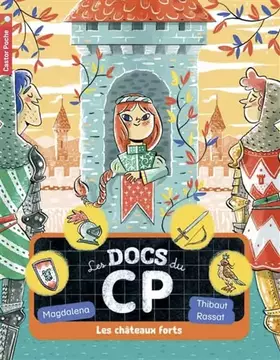 Couverture du produit · Les docs du CP, Tome 4 : Les châteaux forts