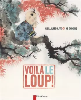 Couverture du produit · Voilà le loup