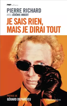 Couverture du produit · Je sais rien, mais je dirai tout