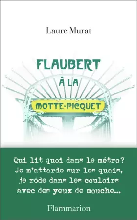 Couverture du produit · Flaubert à la Motte-Picquet