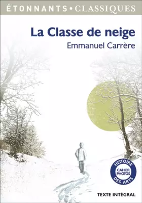Couverture du produit · La classe de neige