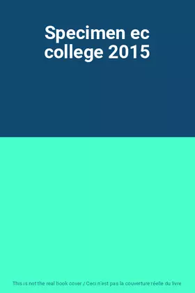 Couverture du produit · Specimen ec college 2015