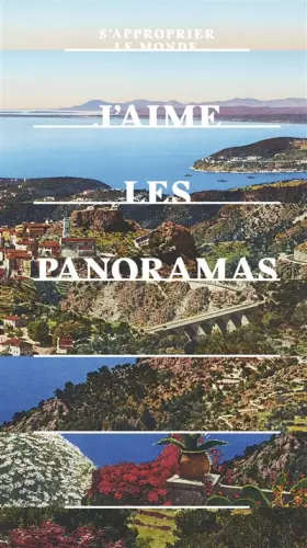 Couverture du produit · J'aime les panoramas: S'approprier le monde
