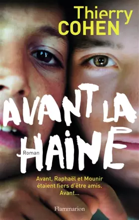 Couverture du produit · Avant la haine