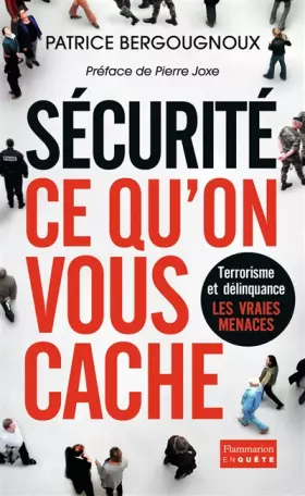 Couverture du produit · Sécurité, ce qu'on vous cache