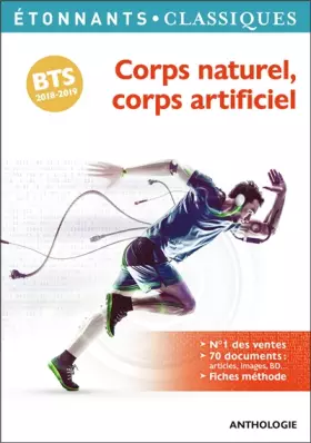 Couverture du produit · Corps naturel, corps artificiel : Programme BTS 2018-2019