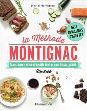 Couverture du produit · La méthode Montignac illustrée