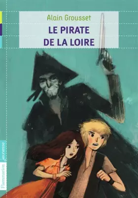 Couverture du produit · Le Pirate de la Loire