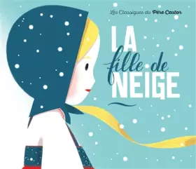 Couverture du produit · La fille de neige