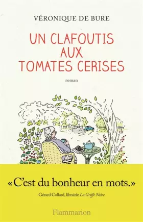 Couverture du produit · Un clafoutis aux tomates cerises