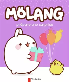 Couverture du produit · Molang prépare une surprise
