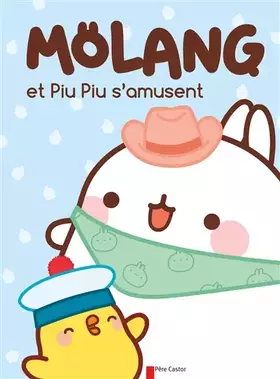 Couverture du produit · Molang et Piu Piu s'amusent