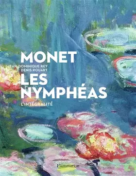 Couverture du produit · Monet, les Nymphéas: L'intégralité
