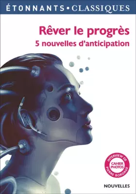 Couverture du produit · Rêver le progrès: 5 nouvelles d'anticipation