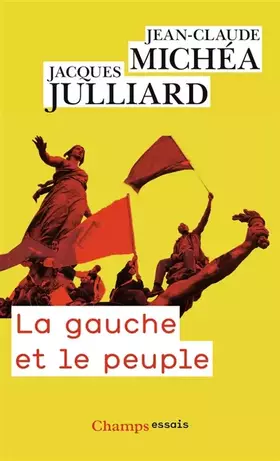 Couverture du produit · La gauche et le peuple: Lettres croisées