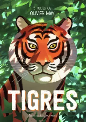 Couverture du produit · Tigres: 5 récits