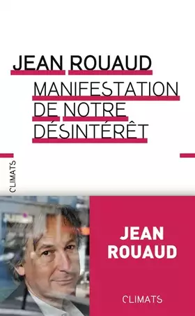 Couverture du produit · Manifestation de notre désintérêt