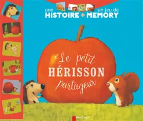 Couverture du produit · Le petit hérisson partageur (+ un jeu Memory)