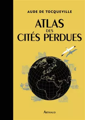Couverture du produit · Atlas des cités perdues