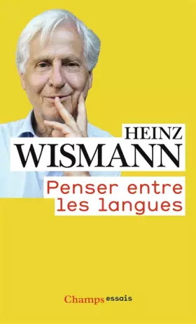 Couverture du produit · Penser entre les langues