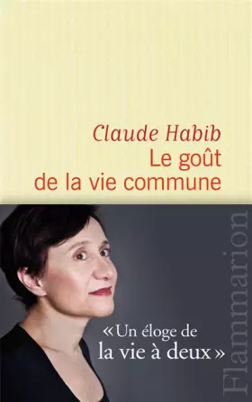 Couverture du produit · Le goût de la vie commune