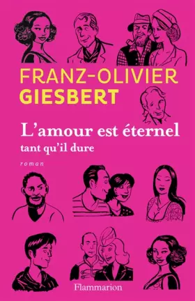 Couverture du produit · L'amour est éternel tant qu'il dure