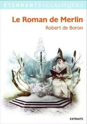 Couverture du produit · Le Roman de Merlin