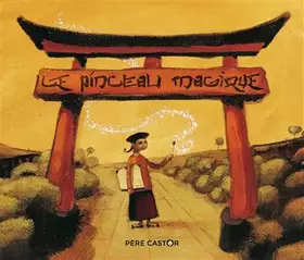Couverture du produit · Le pinceau magique