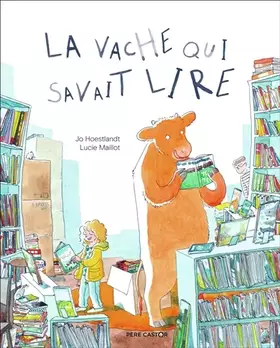 Couverture du produit · La vache qui savait lire