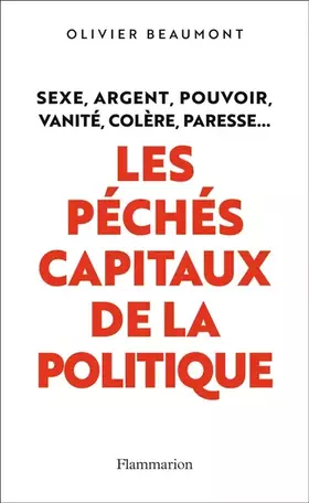 Couverture du produit · Les Péchés Capitaux de la politique