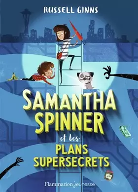 Couverture du produit · Samantha Spinner et les plans supersecrets