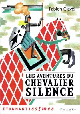 Couverture du produit · Les Aventures du chevalier Silence