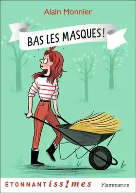 Couverture du produit · Bas les masques !
