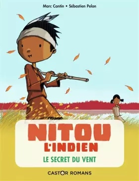 Couverture du produit · Nitou l'indien : le secret du vent