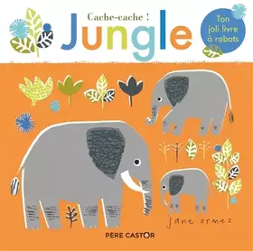 Couverture du produit · Cache-cache ! Jungle
