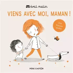 Couverture du produit · Viens avec moi, maman !