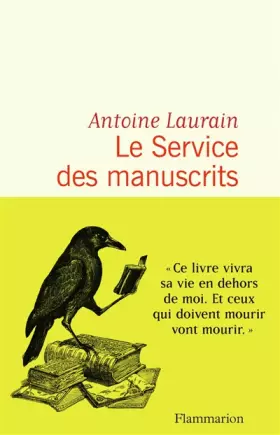 Couverture du produit · Le Service des manuscrits