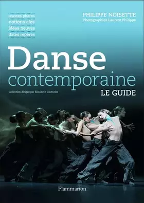 Couverture du produit · Danse contemporaine: Le guide