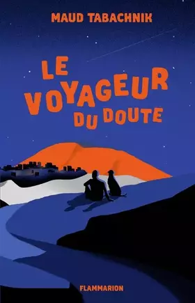 Couverture du produit · Le voyageur du doute