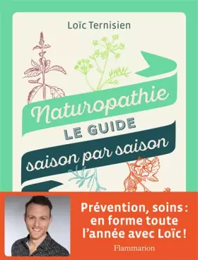 Couverture du produit · Naturopathie: Le guide saison par saison