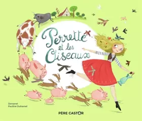 Couverture du produit · Perrette et les oiseaux