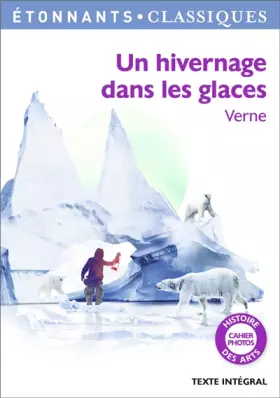 Couverture du produit · Un hivernage dans les glaces