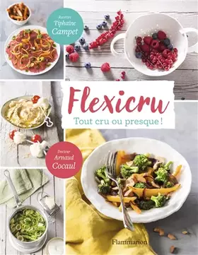 Couverture du produit · Flexicru: Tout cru ou presque!