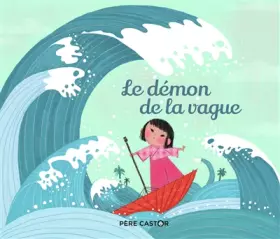 Couverture du produit · Le démon de la vague