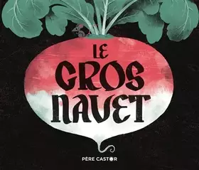 Couverture du produit · Le gros navet