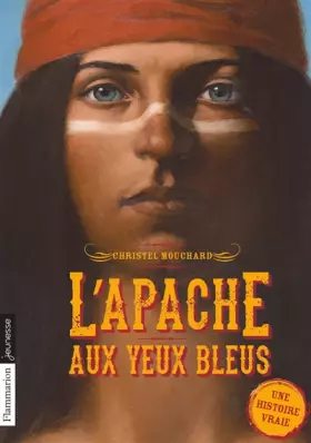 Couverture du produit · L'Apache aux yeux bleus