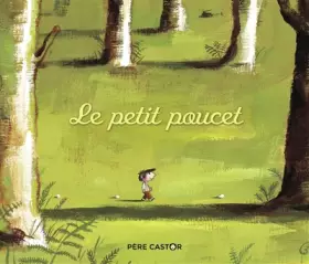 Couverture du produit · Le Petit Poucet