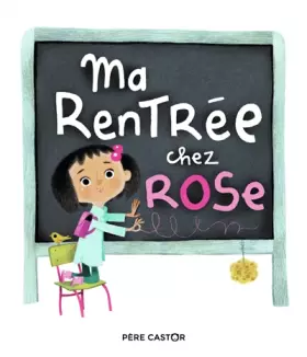 Couverture du produit · Ma rentrée chez Rose